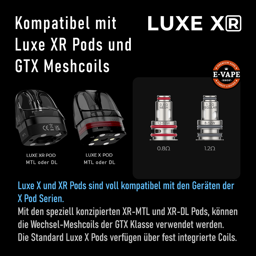 Vaporesso Luxe X und XR Pods